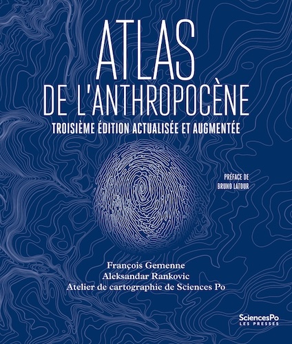 3ᵉ édition de l’Atlas de l’Anthropocène